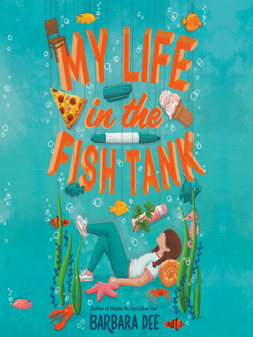 Title details for My Life in the Fish Tank by Barbara Dee - Wait list